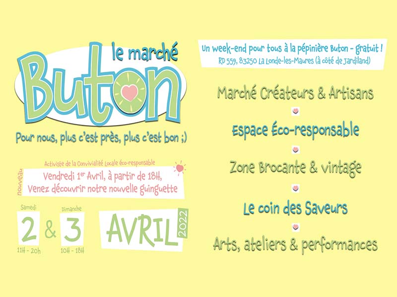 Le March Buton - Un week-end pour tous  la ppinire-